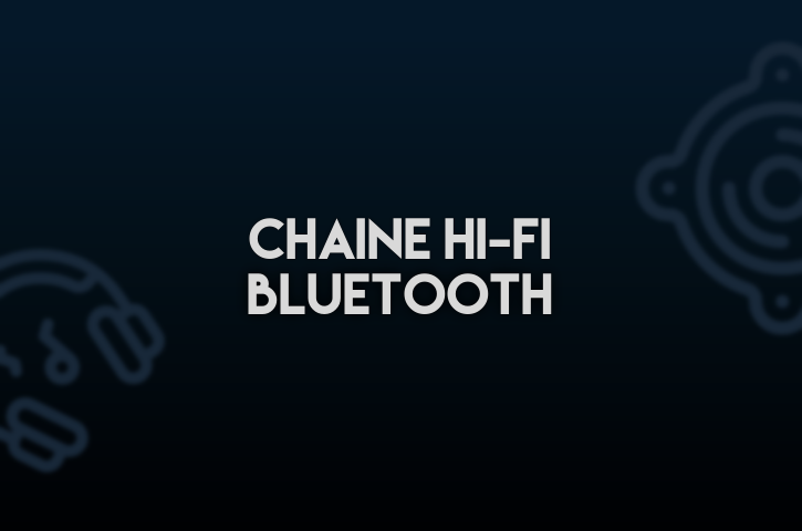 Chaine Hi-Fi Bluetooth