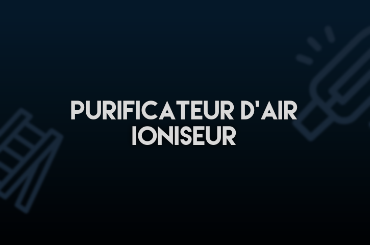 Purificateur D'air Ioniseur