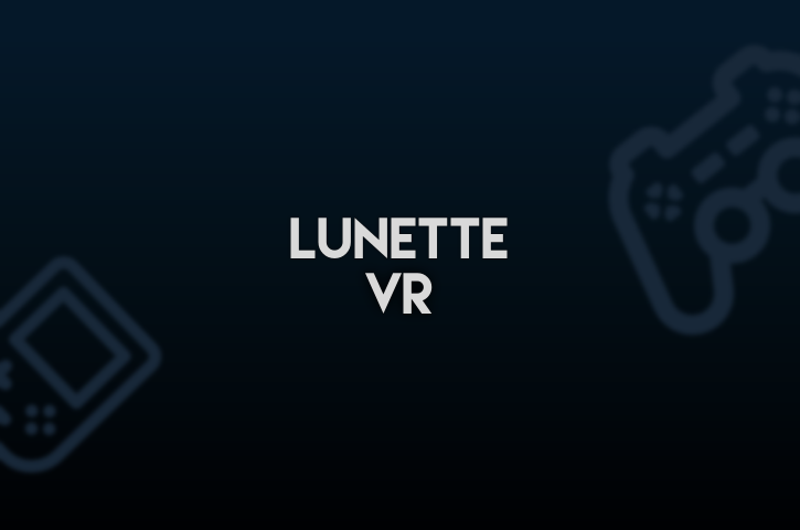 Lunette VR
