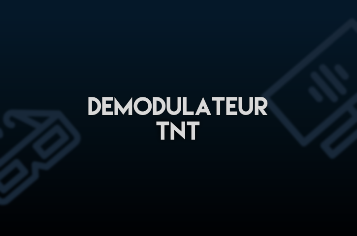 Démodulateur TNT
