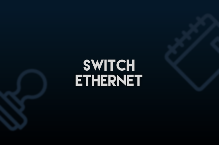 switch Ethernet