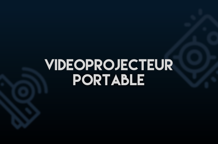 vidéoprojecteur portable