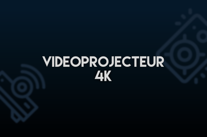 vidéoprojecteur 4k